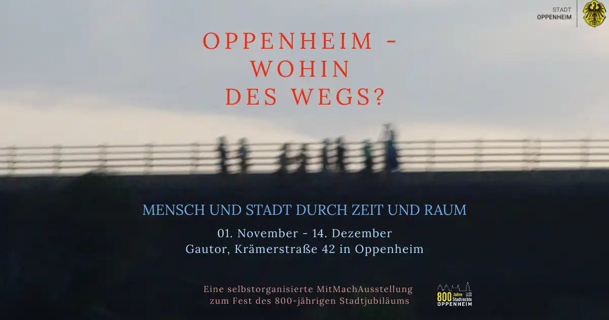 Oppenheim – Wohin des Wegs